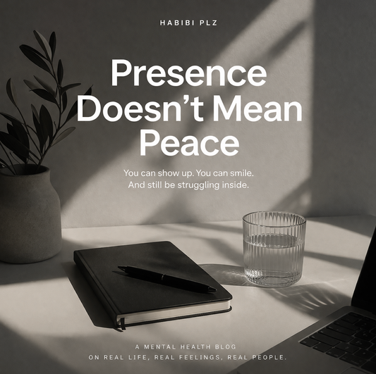Presence Doesn’t Mean Peace